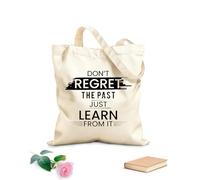 AILOONG Sacs en toile imprimés numériquement Ne regrette pas le passé, tire-en des leçons. tissu épais de 12 oz Utilise comme trousse de maquillage 31x36cm Moyen
