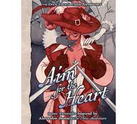 Aim For The Heart: Queer Fanworks Inspired by Alexandre Dumas's "The Three Musketeers"