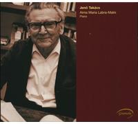 Aima Maria Labra-Makk – Hommage à Jenö Takàcs – NAXOS