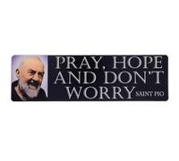 Aimant de pare-chocs Saint Padre Pio Pray, Hope, and Don't Worry | Décoration de voiture catholique résistante aux intempéries | 25,4 x 7,6 cm | Voiture religieuse
