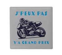 Aimant Frigo Céramique Carré - J'Peux Pas Y'a Grand Prix Moto Course Mécanique GP - Format 5x5cm -Magnet Décoratif Souvenir pour Réfrigérateur et Tableau Magnétique Imprimé en France