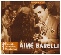Aimé Barelli Et Son Orchestre
