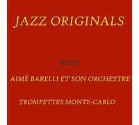 Aime Barelli Et Son Orchestre - Trompetter a Monte Carlo [Import]