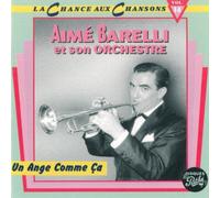 Aimé Barelli - Un ange comme