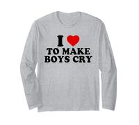 Aime ça faire pleurer les garçons - I Love To Make Boys Cry Manche Longue