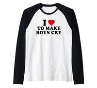 Aime ça faire pleurer les garçons - I Love To Make Boys Cry Manche Raglan