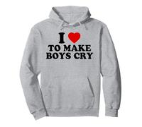 Aime ça faire pleurer les garçons - I Love To Make Boys Cry Sweat à Capuche