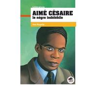AIME CESAIRE - LE NEGRE INDELEBILE