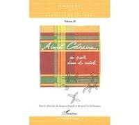 Aimé Césaire, un poète dans le siècle - Jacques Girault - L'harmattan - broché - Essai