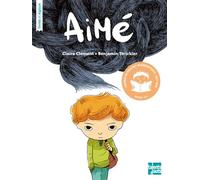 Aimé - Claire Clément - Talents Hauts - broché - Roman cadet dès 6 ans