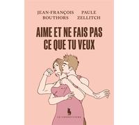 Aime et ne fais pas ce que tu veux - Jean-François Bouthors - Le Condottiere - broché - Essai