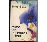 Aime et tu sauras tout