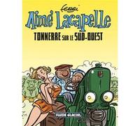Aimé Lacapelle - tome 02 Jean-Yves Ferri (Auteur)