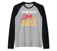 Aime-Moi comme Tu Aimes Le Jazz Saxophone Manche Raglan