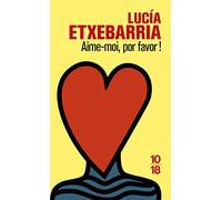 Aime-moi, por favor !