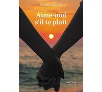 Aime-moi s'il te plaît