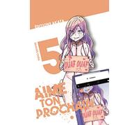 Aime ton prochain - tome 5