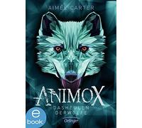 Aimée Carter Ma Animox 1. Das Heulen der Wölfe: Spannungsgeladenes Bests (Relié)