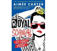 Aimée Carter Royal Scandal (Poche) Royal Blood