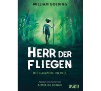Aimée De Jongh W Herr der Fliegen (Graphic Novel): Nach dem Roman von W (Relié)