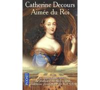 Aimée du Roi : Mémoires de madame de Montespan