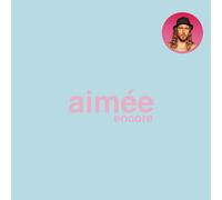 Aimée Encore