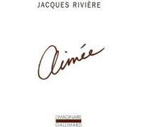 Aimée Jacques Rivière (Auteur), Alain Rivière (Préface)