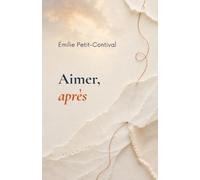 Aimer, après