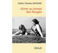 Aimer au temps des Rouges