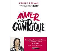 Aimer c'est compliqué
