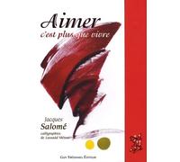 Aimer c'est plus que vivre