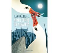 Aimer comme un albatros