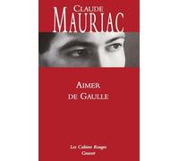 Aimer De Gaulle