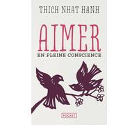 Aimer en pleine conscience