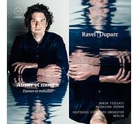 Maurice Ravel / Duparc – Aimer et Mourir: Danses et Mélodies – CD – NAXOS