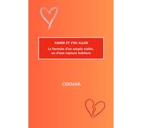 AIMER ET S'EN ALLER: La structure d'un couple parfaitement fonctionnel