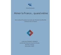 Aimer la France... quand même