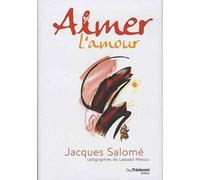 Aimer l'amour
