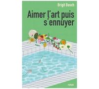 Aimer L'art Puis S'ennuyer