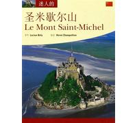 Aimer le Mont-Saint-Michel Edition en chinois - Lucien Bély - Ouest France - broché - Essai