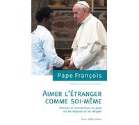 Aimer l'étranger comme soi-même