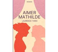 Aimer Mathilde