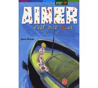 Aimer n'est pas jouer