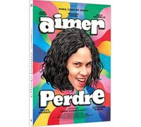 Aimer Perdre