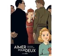 Aimer pour deux - édition luxe noir et blanc Emilio Van Der Zuiden (Dessinateur), Stephen Desberg (Auteur)