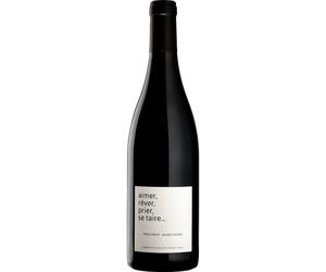 Aimer, Rêver, Prier, se Taire 2025 - Domaine du Clos des Fées