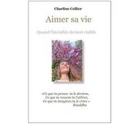 Aimer sa vie charline cellier (Auteur)