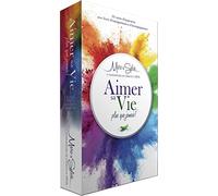 Aimer Sa Vie - Plus Que Jamais ! - Avec 63 Cartes