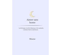 Aimer sans honte