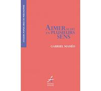 Aimer se dit en plusieurs sens